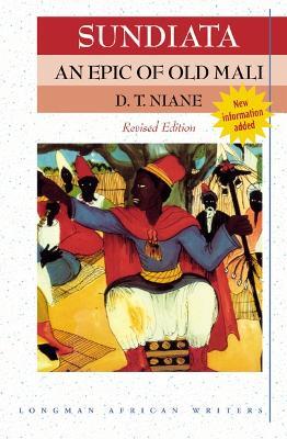 Sundiata: an Epic of Old Mali 2nd Edition - D Niane - cover