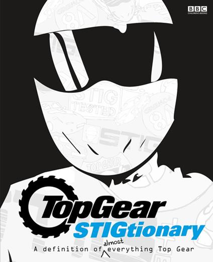 Top Gear: The Stigtionary - Penguin Random House Children's UK - ebook