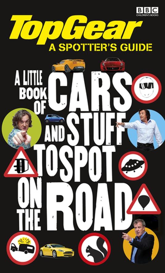 Top Gear: The Spotter's Guide - Penguin Random House Children's UK - ebook