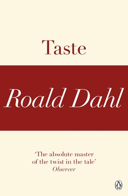 Taste (A Roald Dahl Short Story)