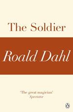 The Soldier (A Roald Dahl Short Story)