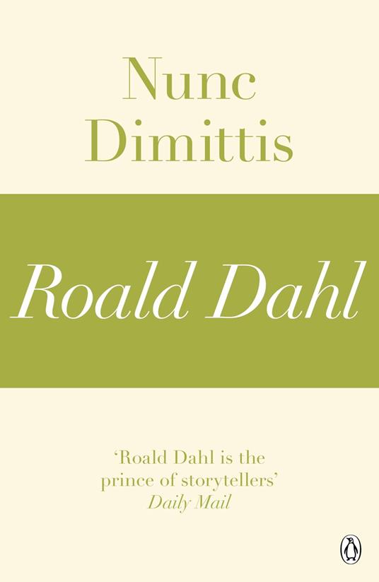 Nunc Dimittis (A Roald Dahl Short Story)