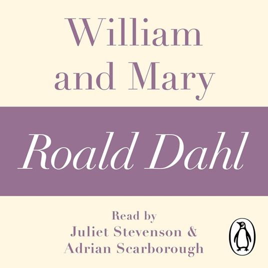 William and Mary (A Roald Dahl Short Story)