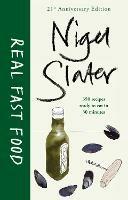 Real Fast Food - Nigel Slater - cover