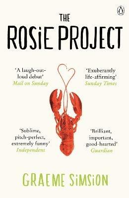 The Rosie Project: The joyously heartwarming international million-copy bestseller - Graeme Simsion - cover