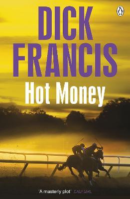 Hot Money - Dick Francis - cover