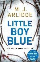 Little Boy Blue: DI Helen Grace 5 - M. J. Arlidge - cover