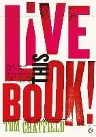 Live This Book - Tom Chatfield - cover