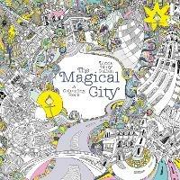 The Magical City - Lizzie Mary Cullen - cover