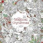 The Magical Christmas: A Colouring Book