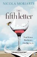 The Fifth Letter: A gripping novel of friendship and secrets from the bestselling author of The Ex-Girlfriend