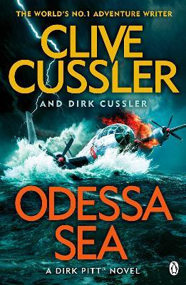 Odessa Sea: Dirk Pitt #24 - Clive Cussler,Dirk Cussler - cover