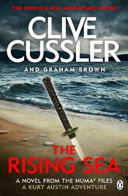 The Rising Sea: NUMA Files #15 - Clive Cussler,Graham Brown - cover
