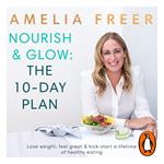Nourish & Glow: The 10-Day Plan