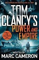 Tom Clancy's Power and Empire: INSPIRATION FOR THE THRILLING AMAZON PRIME SERIES JACK RYAN - Marc Cameron - cover