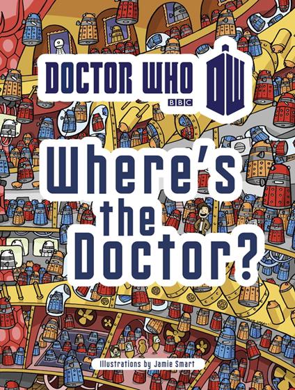 Doctor Who: Where's the Doctor? - Penguin Random House Children's UK - ebook