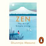 Zen: The Art of Simple Living