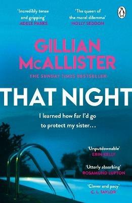 That Night: The Gripping Richard & Judy Psychological Thriller - Gillian McAllister - cover