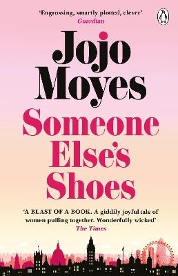 Someone Else’s Shoes - Jojo Moyes - cover