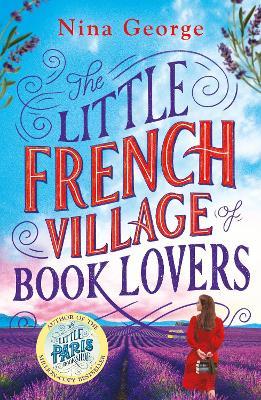 The Little French Village of Book Lovers - Nina George - cover