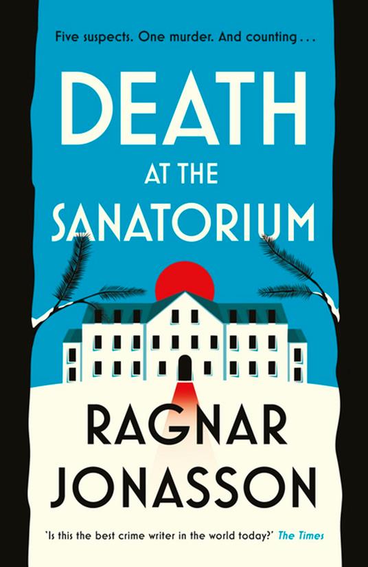 Death at the Sanatorium