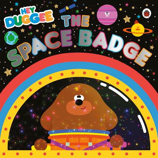 Hey Duggee: The Space Badge - Hey Duggee - ebook