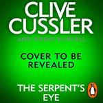 Clive Cussler's The Serpent's Eye