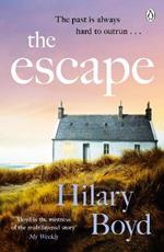 The Escape: An emotional and uplifting story about new beginnings set on the Cornish coast