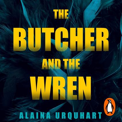 The Butcher and the Wren