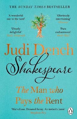 Shakespeare: The Man Who Pays The Rent - Judi Dench - cover