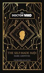 Doctor Who: The Self-Made Man