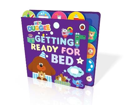 Hey Duggee: Getting Ready for Bed: Tabbed Board Book - Hey Duggee - cover