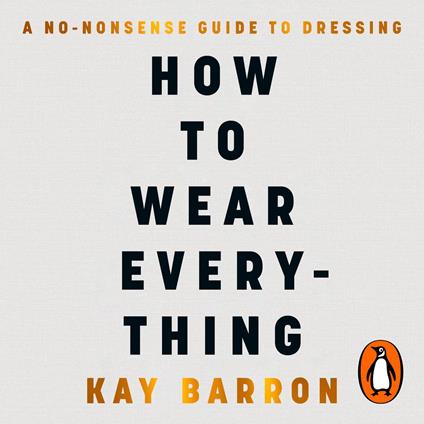 How to Wear Everything