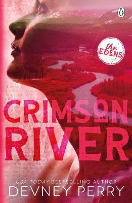 Crimson River: (The Edens #5) - Devney Perry - cover