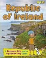 Republic of Ireland: A Benjamin Blog and His Inquisitive Dog Guide