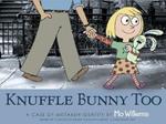 Knuffle Bunny Too: A Case of Mistaken Identity