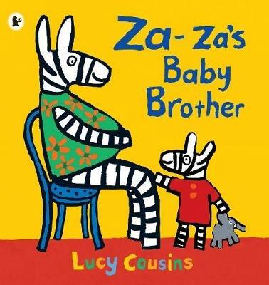 Za-za's Baby Brother - Lucy Cousins - cover