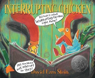 Interrupting Chicken - David Ezra Stein - cover