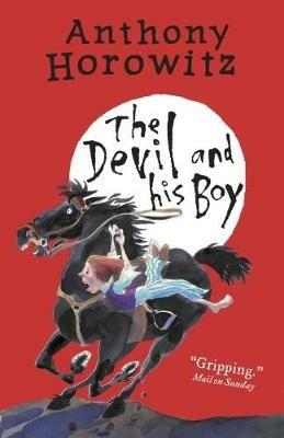The Devil and His Boy - Anthony Horowitz - cover