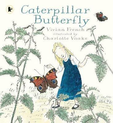 Caterpillar Butterfly - Vivian French - cover