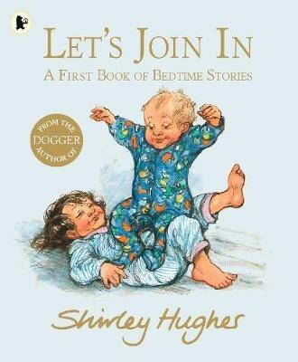 Let's Join In - Shirley Hughes - cover