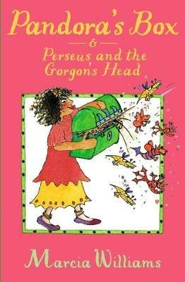 Pandora's Box and Perseus and the Gorgon's Head - Marcia Williams - cover