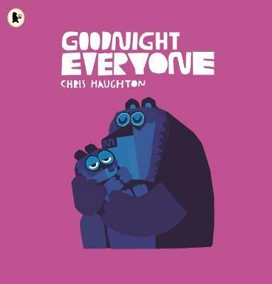 Goodnight Everyone - Chris Haughton - cover