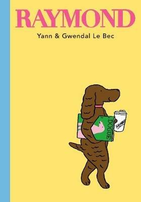 Raymond - Yann Le Bec,Gwendal Le Bec - cover