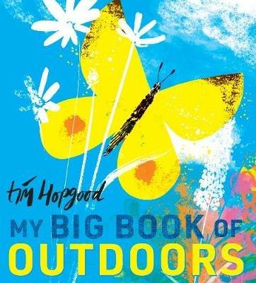 My Big Book of Outdoors - Tim Hopgood - cover