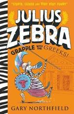 Julius Zebra: Grapple with the Greeks!