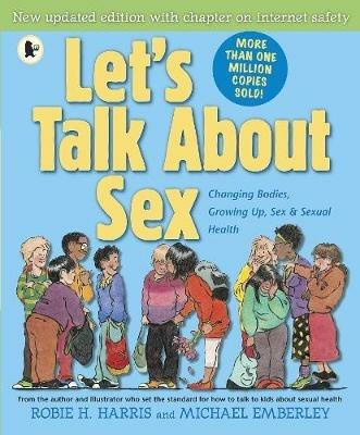 Let's Talk About Sex: Revised edition - Robie H. Harris - cover