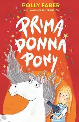 Prima Donna Pony - Polly Faber - cover
