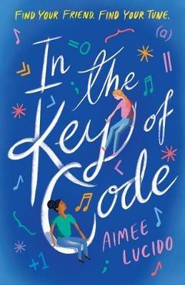 In the Key of Code - Aimee Lucido - cover