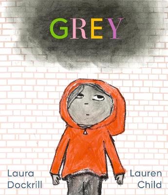 Grey - Laura Dockrill - cover